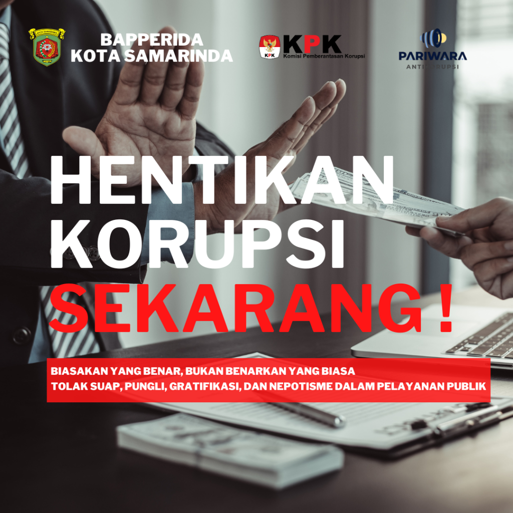 HENTIKAN KORUPSI  SEKARANG !